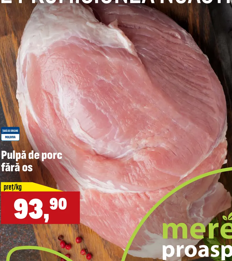 Pulpă de porc fără os, 1 kg