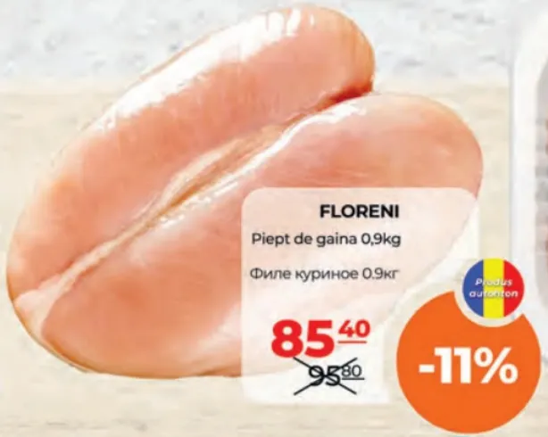 FLORENI Piept de găină, 0.9 kg