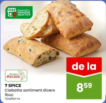 7 SPICE Ciabatta în sortiment, 1 buc.