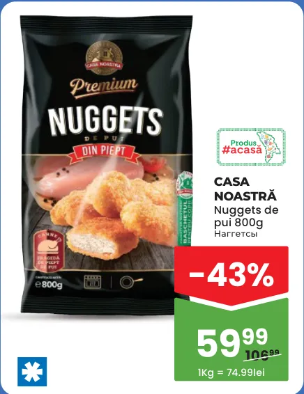 Nuggets de pui, CASA NOASTRĂ, 800 g