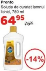 Soluție lichidă pentru curățarea lemnului Pronto, 750 ml