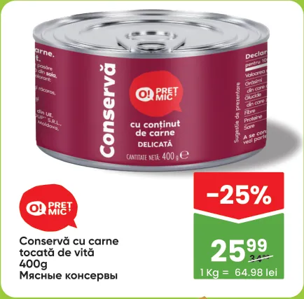 O! PREȚ MIC Conservă cu carne tocată de vită, 400 g